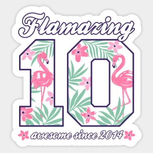 10th Birthday Flamazing 10 born in 2014 Girls Sticker